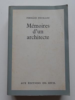 Image du vendeur pour Mmoires d'un architecte. mis en vente par Librairie Christian Chaboud