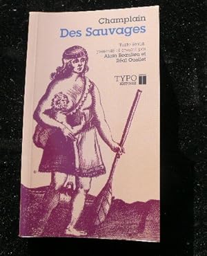 Bild des Verkufers fr Des Sauvages. zum Verkauf von Librairie Christian Chaboud