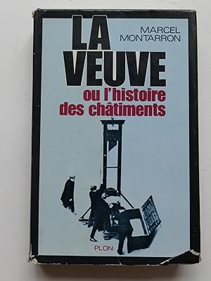 Image du vendeur pour La Veuve ou l'Histoire des chtiments. mis en vente par Librairie Christian Chaboud