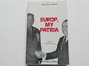 Seller image for Europ, my patria. Debout les hommes ! for sale by Librairie Christian Chaboud