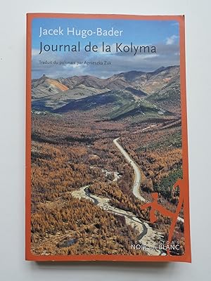 Seller image for Journal de la Kolyma for sale by Librairie Christian Chaboud