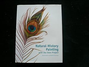 Seller image for Natural History Painting with the Eden Project for sale by Librairie Christian Chaboud