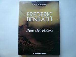 Imagen del vendedor de Frdric Benrath. Deus sive Natura a la venta por Librairie Christian Chaboud