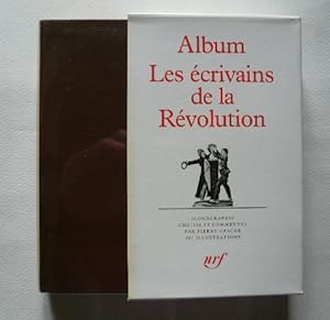 Image du vendeur pour Album Les crivains de la rvolution mis en vente par Librairie Christian Chaboud