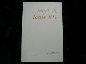 Image du vendeur pour Mort de Louis XIV mis en vente par Librairie Christian Chaboud