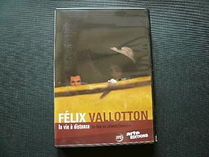 Seller image for Flix Vallotton la vie  distance for sale by Librairie Christian Chaboud