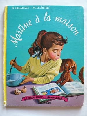 Image du vendeur pour Martine  la maison. mis en vente par Librairie Christian Chaboud