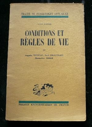 Imagen del vendedor de Trait de psychologie applique Livre sixime. Conditions et rgles de vie. a la venta por Librairie Christian Chaboud