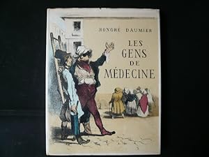 Bild des Verkufers fr Les gens de mdecine dans l'oeuvre de Daumier zum Verkauf von Librairie Christian Chaboud