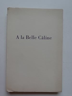 Seller image for A la belle Cline. Frontispice d'Andr Collot. for sale by Librairie Christian Chaboud