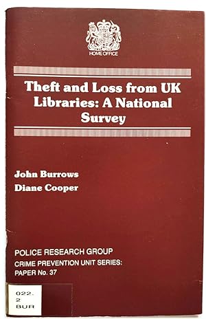 Bild des Verkufers fr Theft and Loss from UK Libraries: A National Survey zum Verkauf von PsychoBabel & Skoob Books