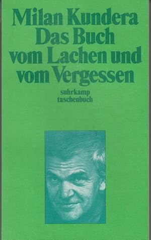 Image du vendeur pour Das Buch vom Lachen und vom Vergessen. Suhrkamp Taschenbuch Nr. 868 mis en vente par Allguer Online Antiquariat