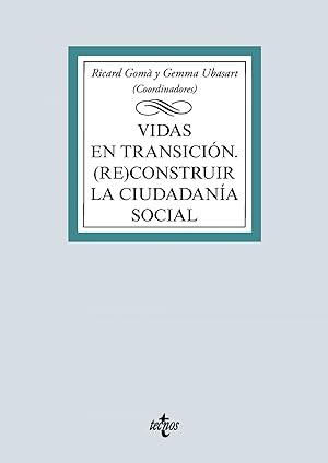 Seller image for Vidas en transicin (Re)construir la ciudadana social for sale by Imosver