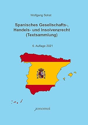 Imagen del vendedor de Spanisches Gesellschafts-, Handels- und Insolvenzrecht a la venta por moluna