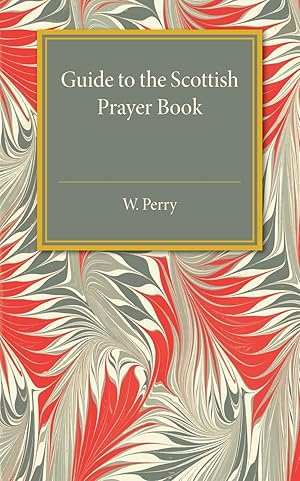 Seller image for Guide to the Scottish Prayer Book for sale by moluna