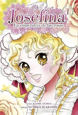Seller image for Josefina: la emperatriz de las rosas 01 for sale by Imosver