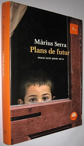 Seller image for PLANS DE FUTUR - EN CATALAN for sale by UNIO11 IMPORT S.L.
