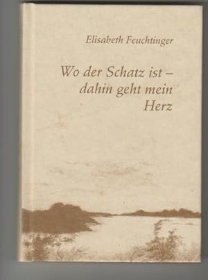 Bild des Verkufers fr Wo der Schatz ist - dahin geht mein Herz Gedichtband zum Verkauf von Elops e.V. Offene Hnde