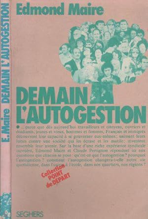 Seller image for Demain, l'autogestion (Collection Point de dpart) for sale by JLG_livres anciens et modernes