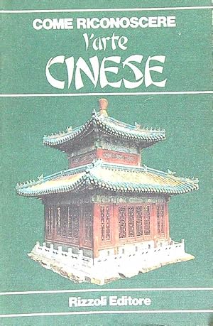 Seller image for Come riconoscere l'arte cinese for sale by Librodifaccia