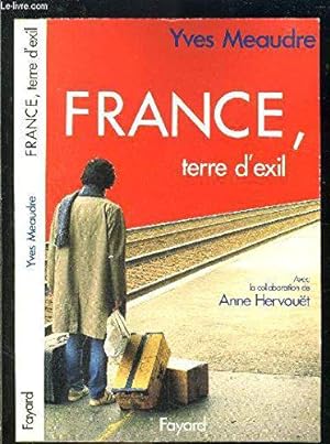Seller image for France, terre d'exil for sale by JLG_livres anciens et modernes