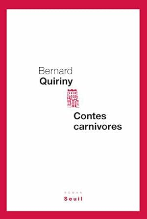 Image du vendeur pour Contes carnivores mis en vente par JLG_livres anciens et modernes