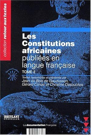 Seller image for Les Constitutions africaines, tome 2 for sale by JLG_livres anciens et modernes