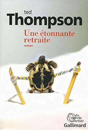 Seller image for Une tonnante retraite for sale by JLG_livres anciens et modernes