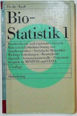 Bio-Statistik 1: Beschreibende und explorative Statistik - Wahrscheinlichkeitsrechnung und Zufall...