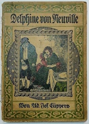 Delphine von Neuville - Erzählung aus der Zeit der ersten französischen Revolution.