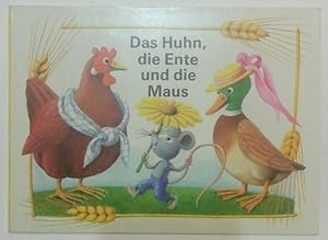 Das Huhn, die Ente und die Maus.