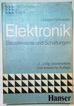 Elektronik - Bauelemente und Schaltungen.