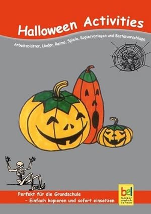 Imagen del vendedor de Halloween Activities: Arbeitsbltter, Lieder, Reime, Spiele, Kopiervorlagen und Bastelvorschlge fr den Unterricht a la venta por buchversandmimpf2000