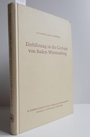 Imagen del vendedor de Einfhrung in die Geologie von Baden-Wrttemberg a la venta por Antiquariat Zinnober