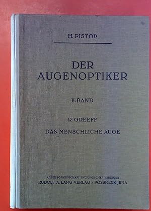 Seller image for Der Augenoptiker, II. Band: Das menschliche Auge, 3. Auflage for sale by biblion2