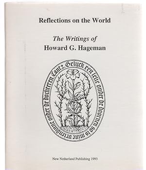 Immagine del venditore per Reflections on the World: The Writings of Howard G. Hageman venduto da McCormick Books