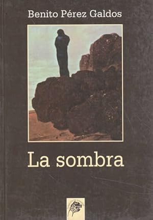 Seller image for La sombra for sale by Librera Cajn Desastre