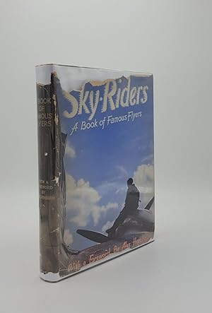 Imagen del vendedor de SKY-RIDERS A Book of Famous Flyers a la venta por Rothwell & Dunworth (ABA, ILAB)