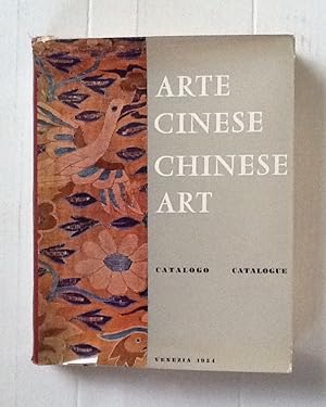 Mostra D'Arte Cinese/Exhibition of Chinese Art: Catalogue (Venice 1954)