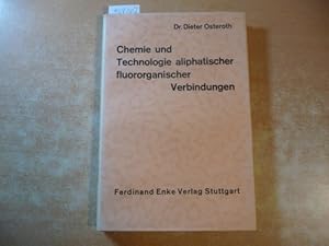 Chemie und Technologie aliphatischer fluororganischer Verbindungen