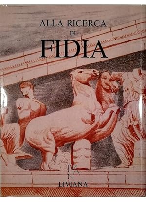 Bild des Verkufers fr Alla ricerca di Fidia - volume in cofanetto editoriale zum Verkauf von Libreria Tara
