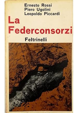 Seller image for La Federconsorzi for sale by Libreria Tara