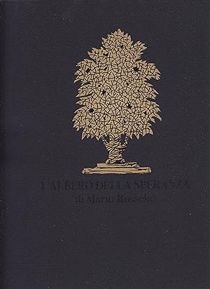 L'Albero della Speranza di Mario Rossello - L'Arbre de l'Espérance - The Tree of Hope - Der Baum ...
