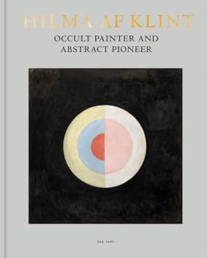 Seller image for Hilma Af Klint : Occult Painter and Abstract Pioneer for sale by GreatBookPrices