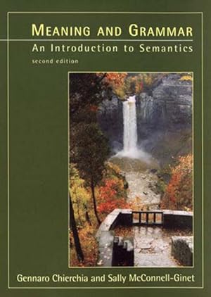 Seller image for Meaning and Grammar : An Introduction to Semantics for sale by GreatBookPrices