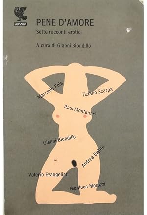 Imagen del vendedor de Pene d'amore Sette racconti erotici a la venta por Libreria Tara