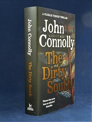 The Dirty South *SIGNED (on customised bookplate) First Edition, 1st printing*