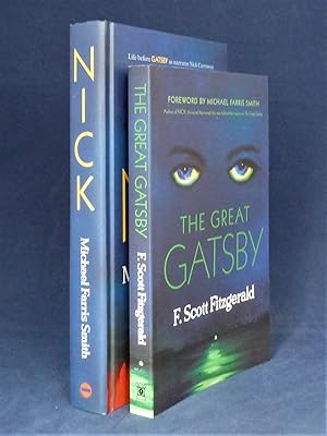 Nick *SIGNED First Edition - together with a new paperback edition of The Great Gatsby with a six...