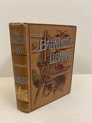 Seller image for Boating [The Badminton Library of Sports and Pastimes] for sale by Kerr & Sons Booksellers ABA