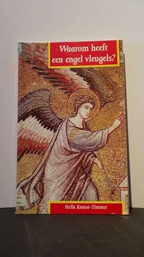 Imagen del vendedor de Waarom heeft een engel vleugels? a la venta por GAMANDER ANTIQUARIAT